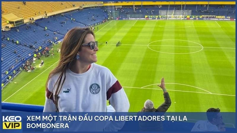 Xem một trận đấu Copa Libertadores tại La Bombonera