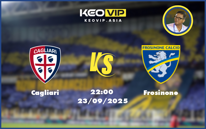 cagliari frosinone 23 09 cup y - Nhận định soi kèo Cagliari gặp Frosinone 22:00 ngày 23/09/2025 tại Cúp Ý