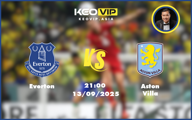 everton aston villa 13 09 ngoai hang anh - Nhận định soi kèo Everton gặp Aston Villa 21:00 ngày 13/09/2025 tại Ngoại hạng Anh