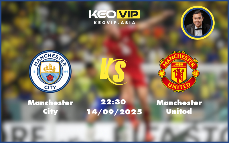 manchester city manchester united 14 09 ngoai hang anh - Nhận định soi kèo Manchester City gặp Manchester United 22:30 ngày 14/09/2025 tại Ngoại hạng Anh