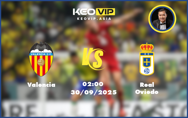valencia real oviedo 30 09 la liga - Nhận định soi kèo Valencia gặp Real Oviedo 02:00 ngày 30/09/2025 tại La Liga