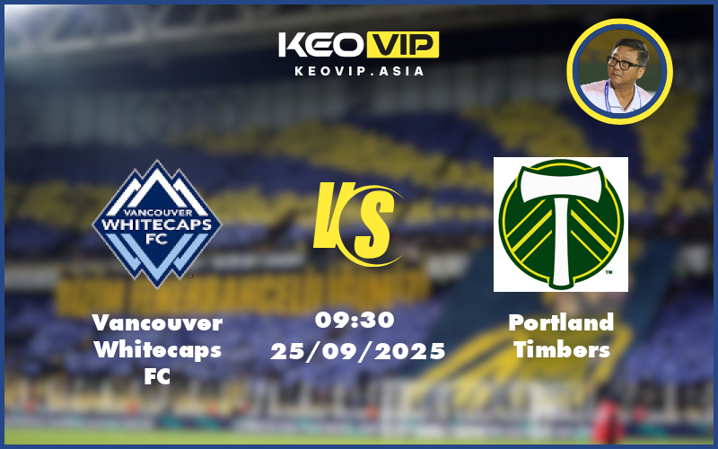 vancouver whitecaps fc portland timbers 25 09 mls my - Nhận định soi kèo Vancouver Whitecaps FC vs Portland Timbers 09:30 ngày 25/09/2025 tại MLS Mỹ