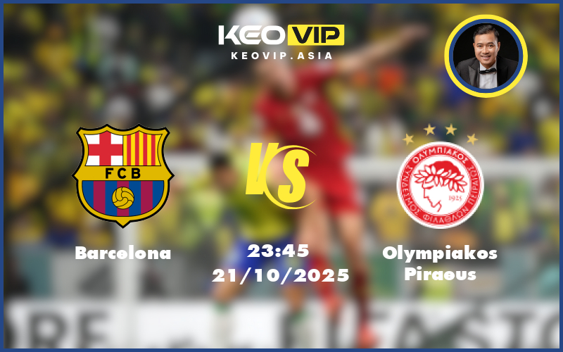 barcelona olympiakos piraeus 21 10 c1 - Nhận định soi kèo Barcelona - Olympiakos Piraeus 23:45 ngày 21/10/2025 tại C1