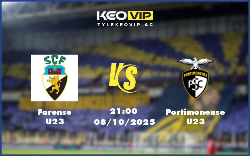 farense u23 portimonense u23 08 10 u23 liga revelacao bo dao nha - Nhận định soi kèo Farense U23 gặp Portimonense U23 21:00 ngày 08/10/2025 U23 Liga Revelacao Bồ Đào Nha