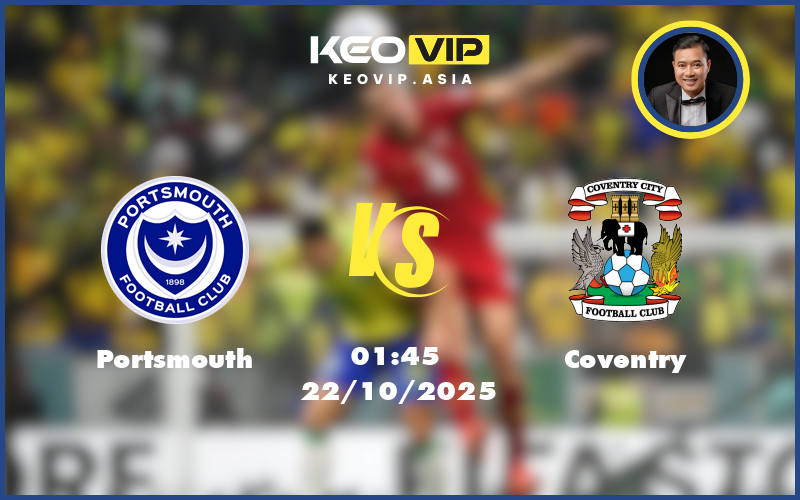 portsmouth coventry 22 10 hang nhat anh - Nhận định soi kèo Portsmouth gặp Coventry 01:45 ngày 22/10/2025 tại Hạng Nhất Anh