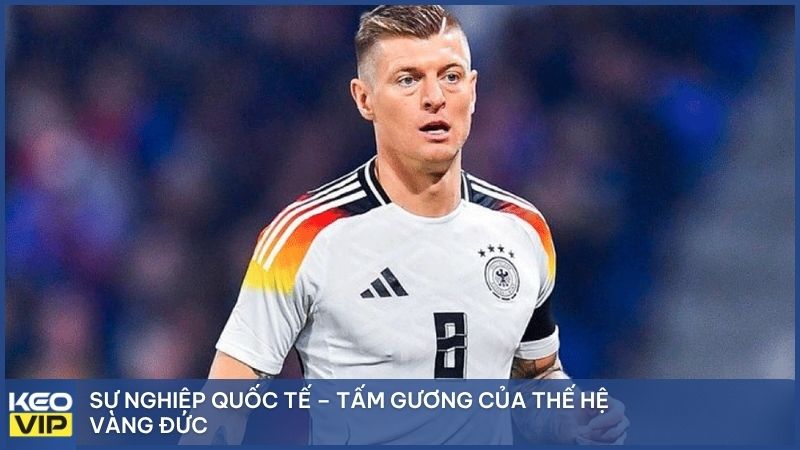 Sự nghiệp quốc tế – Tấm gương của thế hệ vàng Đức