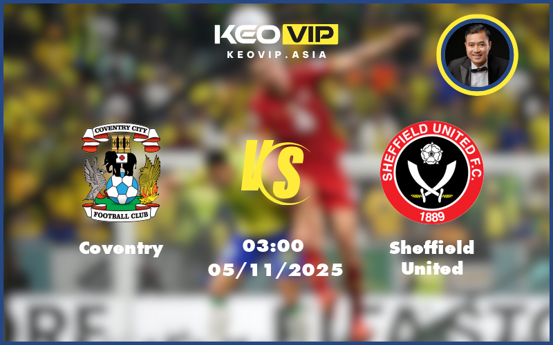 coventry sheffield united 05 11 hang nhat anh - Nhận định soi kèo Coventry gặp Sheffield United 03:00 ngày 05/11/2025 tại Hạng Nhất Anh