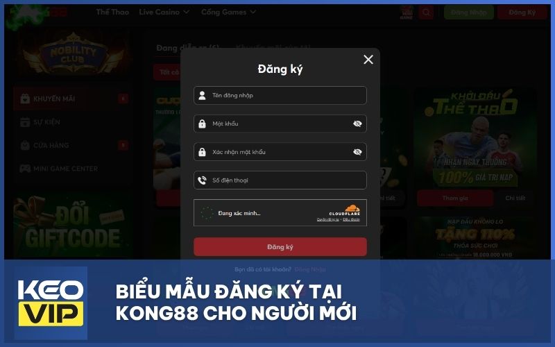 Biểu mẫu đăng ký tại KONG88 cho người mới