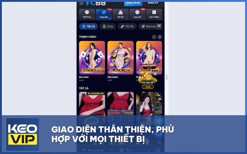 Giao diện thân thiện, phù hợp với mọi thiết bị