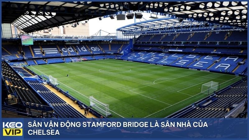 Sân vận động Stamford Bridge