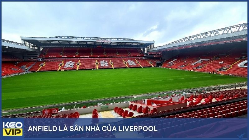 Sân vận động – Biểu tượng Anfield